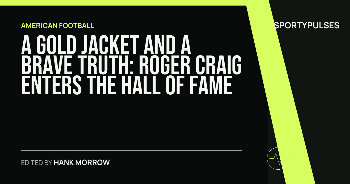 Image accompanying coverage of A Gold Jacket and a Brave Truth: Roger Craig Enters the Hall of Fame