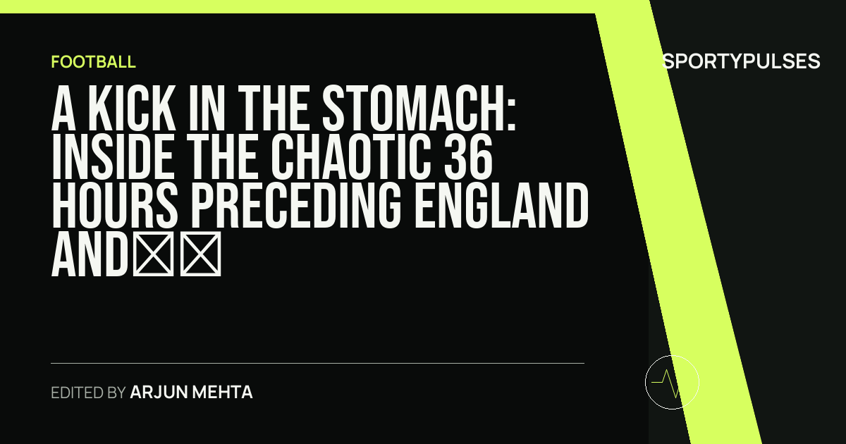 SportyPulses story card for A Kick in the Stomach: Inside the Chaotic 36 Hours Preceding England and Mexico’s Azteca Showdown