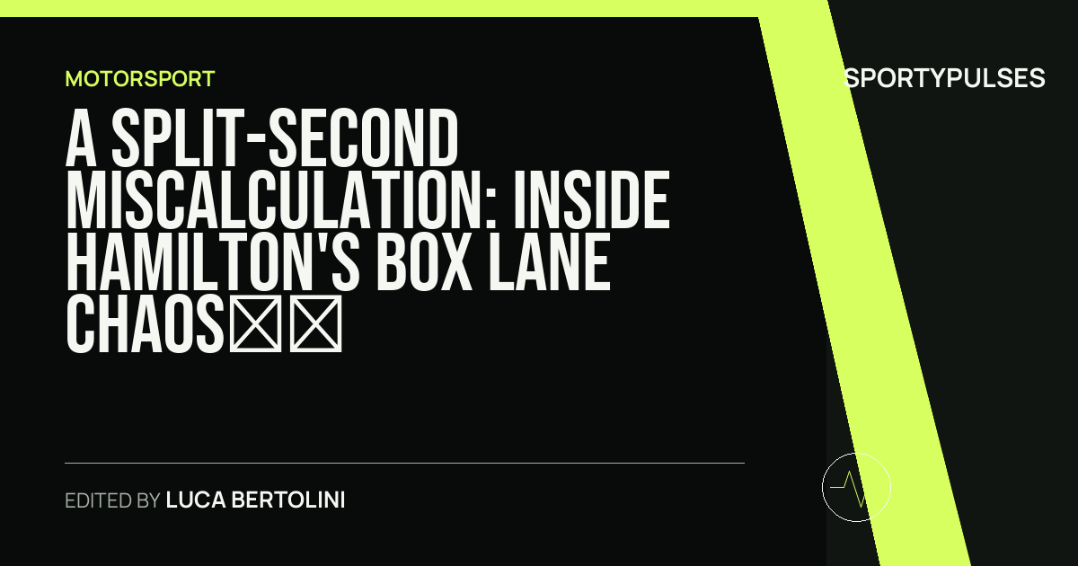 Image accompanying coverage of A Split-Second Miscalculation: Inside Hamilton's Box Lane Chaos in Spa