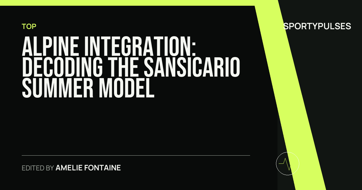 SportyPulses story card for Alpine Integration: Decoding the Sansicario Summer Model