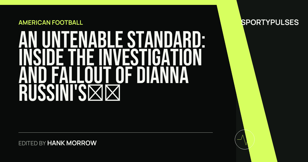 SportyPulses story card for An Untenable Standard: Inside the Investigation and Fallout of Dianna Russini's Departure from The Athletic
