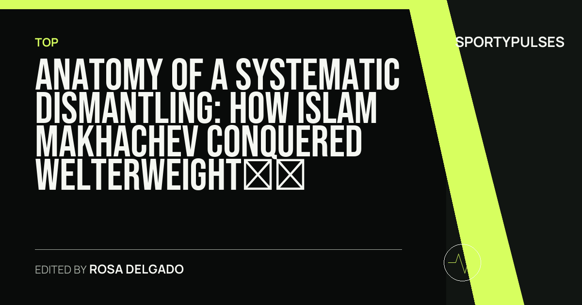 SportyPulses story card for Anatomy of a Systematic Dismantling: How Islam Makhachev Conquered Welterweight at UFC 322