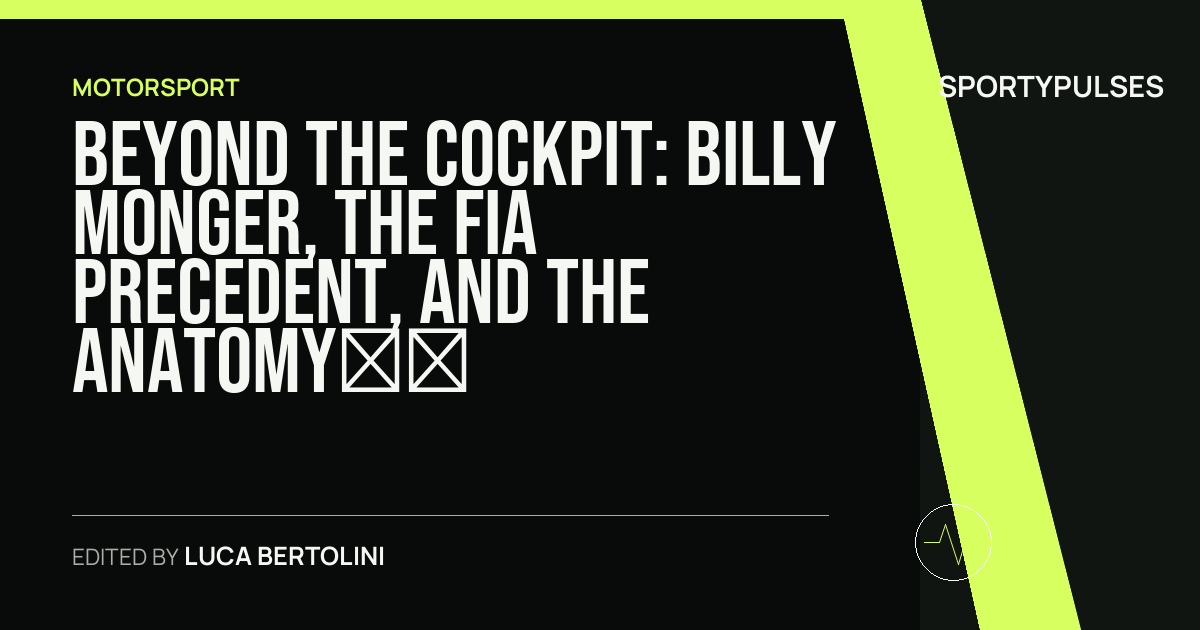 Image accompanying coverage of Beyond the Cockpit: Billy Monger, the FIA Precedent, and the Anatomy of an Unyielding Drive