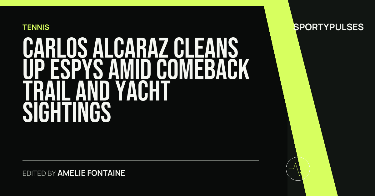 Image accompanying coverage of Carlos Alcaraz Cleans Up ESPYs Amid Comeback Trail and Yacht Sightings
