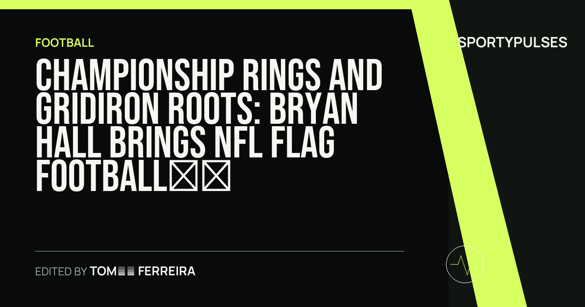 Image accompanying coverage of Championship Rings and Gridiron Roots: Bryan Hall Brings NFL Flag Football Home to Paducah