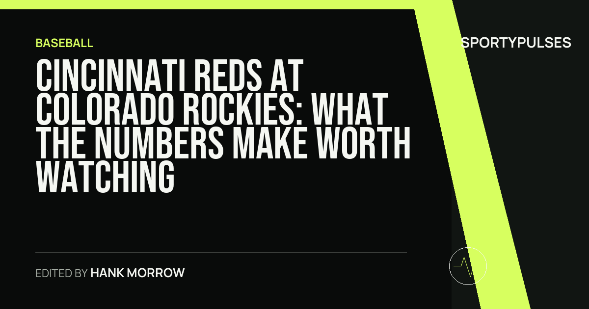 Cincinnati Reds at Colorado Rockies: what the numbers make worth watching
