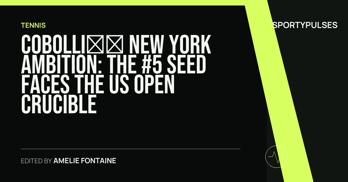 SportyPulses story card for Cobolli’s New York Ambition: The #5 Seed Faces the US Open Crucible