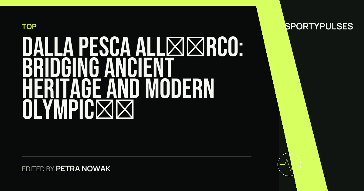 SportyPulses story card for Dalla pesca all’arco: Bridging Ancient Heritage and Modern Olympic Disciplines