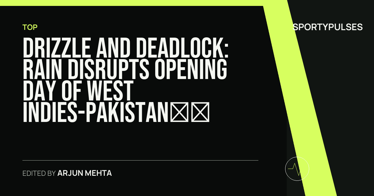 SportyPulses story card for Drizzle and Deadlock: Rain Disrupts Opening Day of West Indies-Pakistan Series Decider