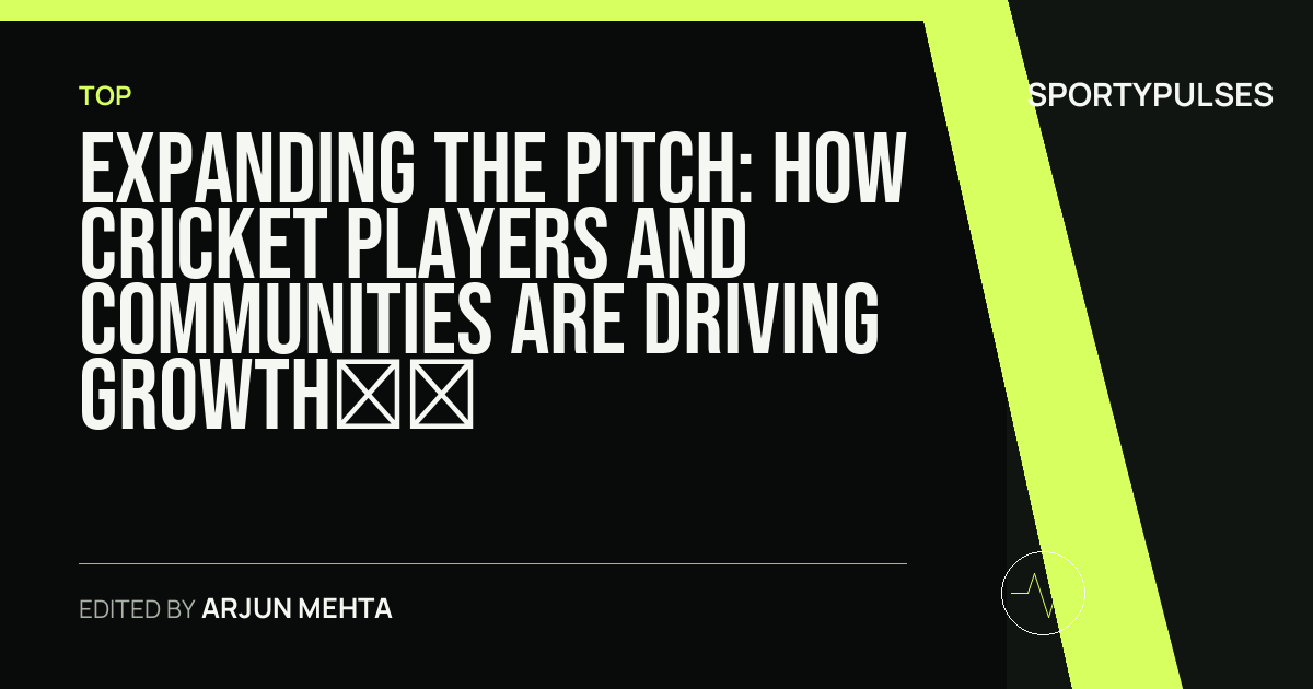 SportyPulses story card for Expanding the Pitch: How Cricket Players and Communities Are Driving Growth Through Local Showcases