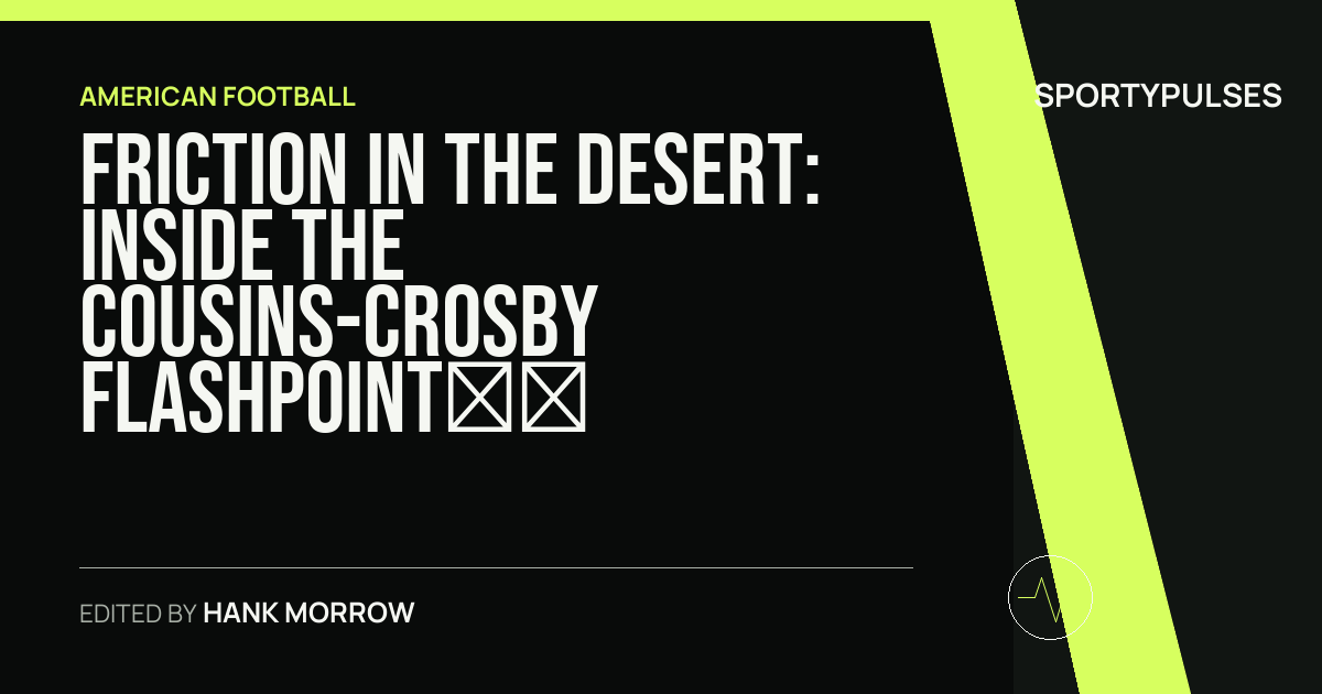 Image accompanying coverage of Friction in the Desert: Inside the Cousins-Crosby Flashpoint and Klint Kubiak's Raiders Discipline