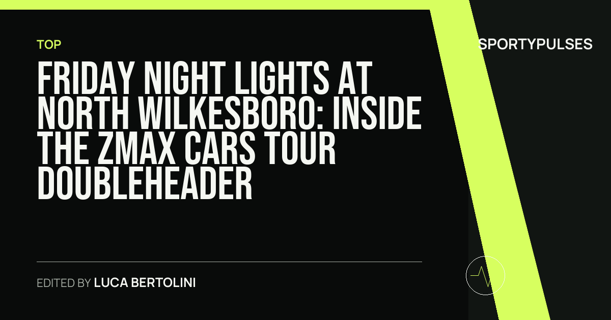 SportyPulses story card for Friday Night Lights at North Wilkesboro: Inside the zMAX CARS Tour Doubleheader