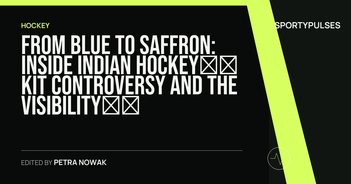 SportyPulses story card for From Blue to Saffron: Inside Indian Hockey’s Kit Controversy and the Visibility Debate