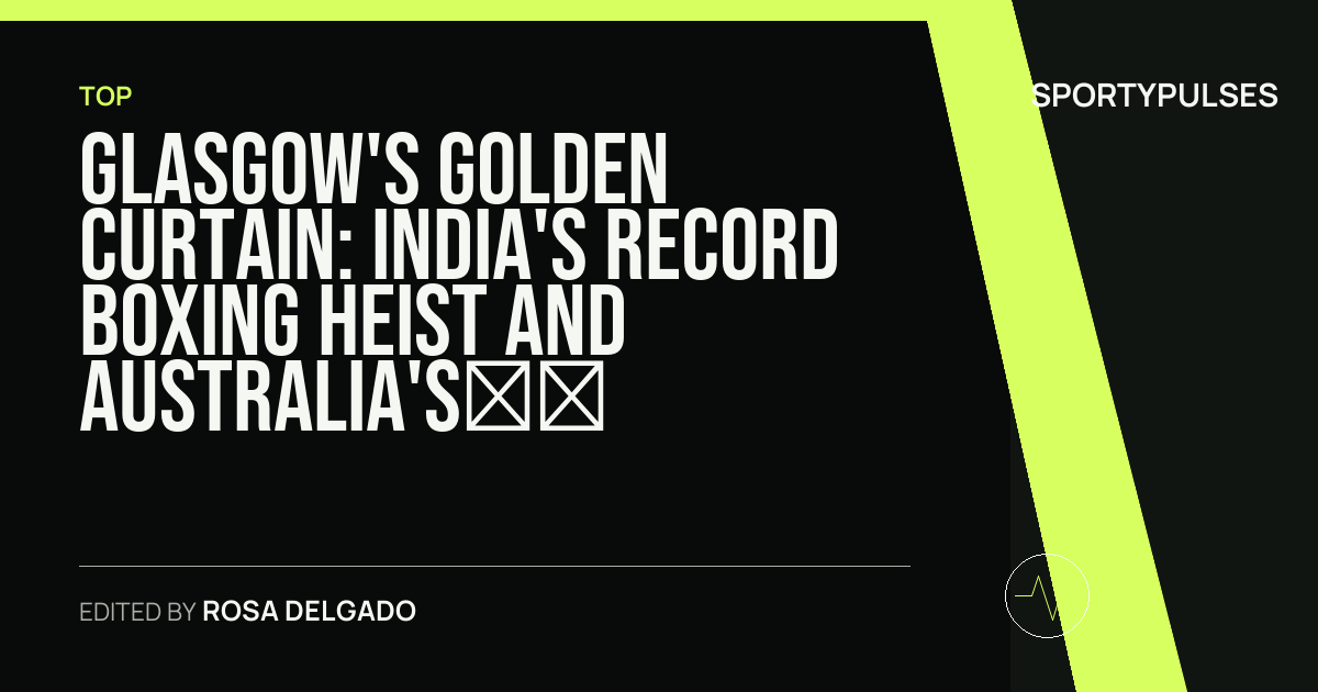 Image accompanying coverage of Glasgow's Golden Curtain: India's Record Boxing Heist and Australia's Historic Track Sweep Define CWG 2026 Finale