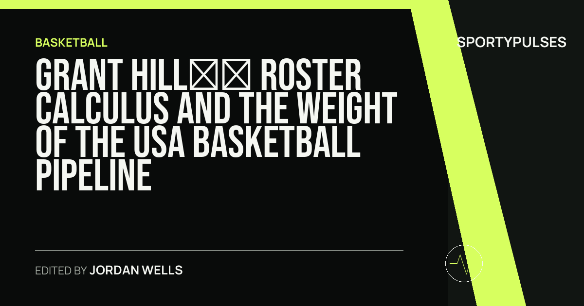Image accompanying coverage of Grant Hill’s Roster Calculus and the Weight of the USA Basketball Pipeline