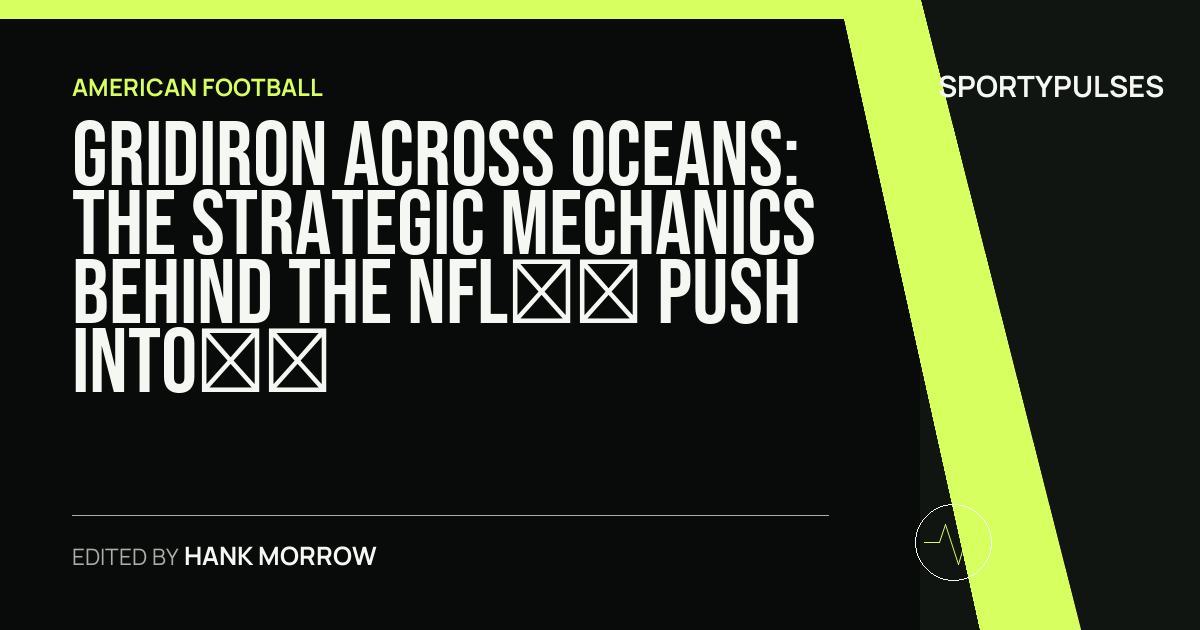Image accompanying coverage of Gridiron Across Oceans: The Strategic Mechanics Behind the NFL’s Push into Japan and Italy