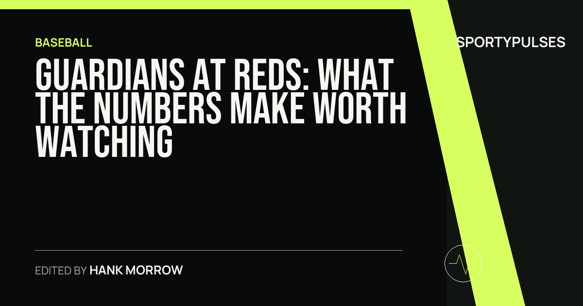Guardians at Reds: what the numbers make worth watching