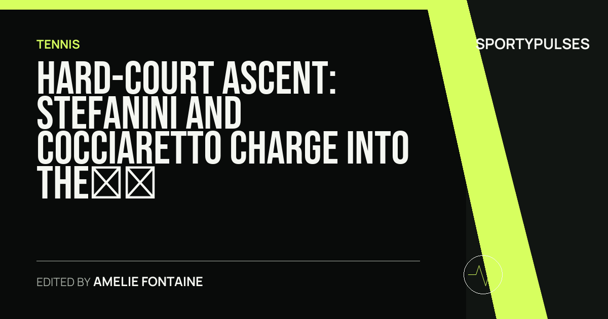 Image accompanying coverage of Hard-Court Ascent: Stefanini and Cocciaretto Charge Into the WTA Toronto Main Draw