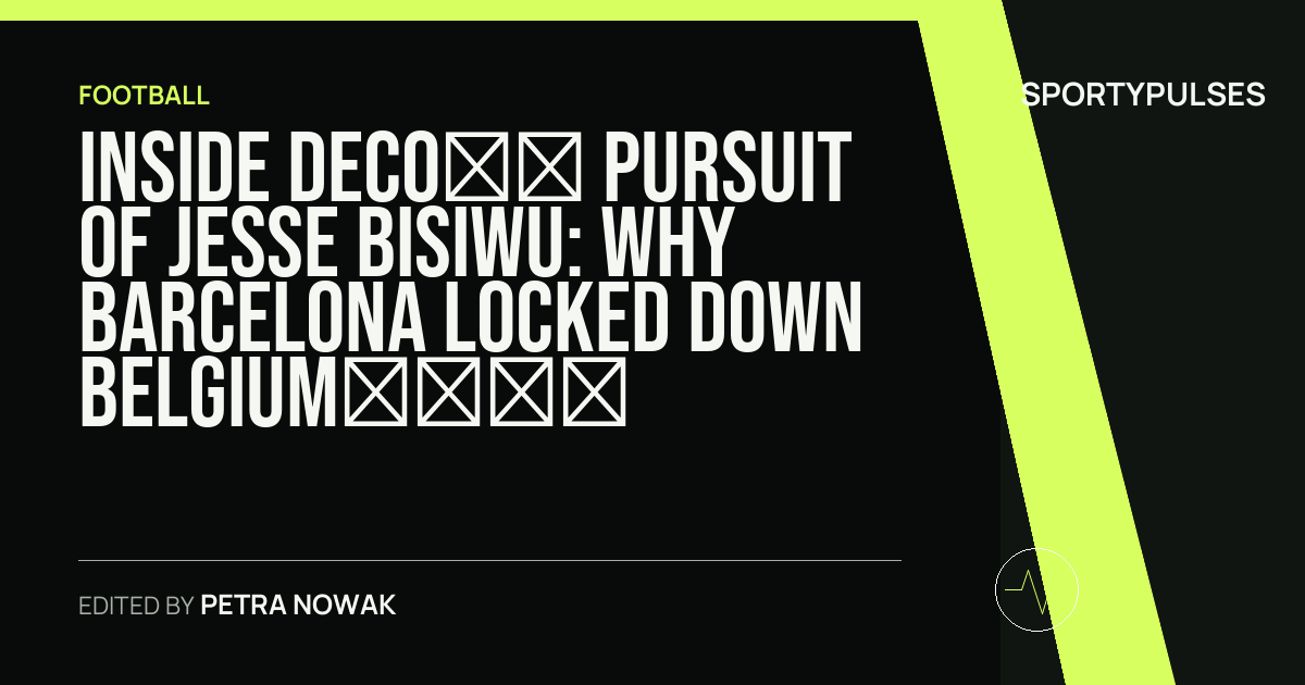 SportyPulses story card for Inside Deco’s Pursuit of Jesse Bisiwu: Why Barcelona Locked Down Belgium’s 18-Year-Old Winger