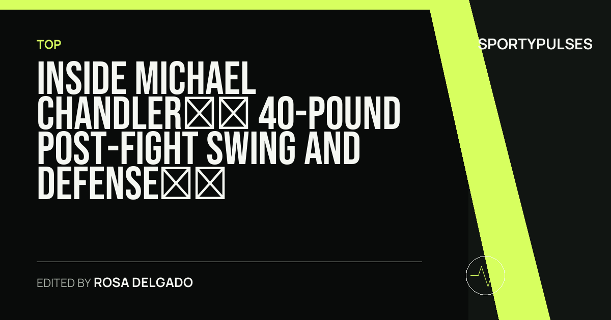 SportyPulses story card for Inside Michael Chandler’s 40-Pound Post-Fight Swing and Defense of Conor McGregor