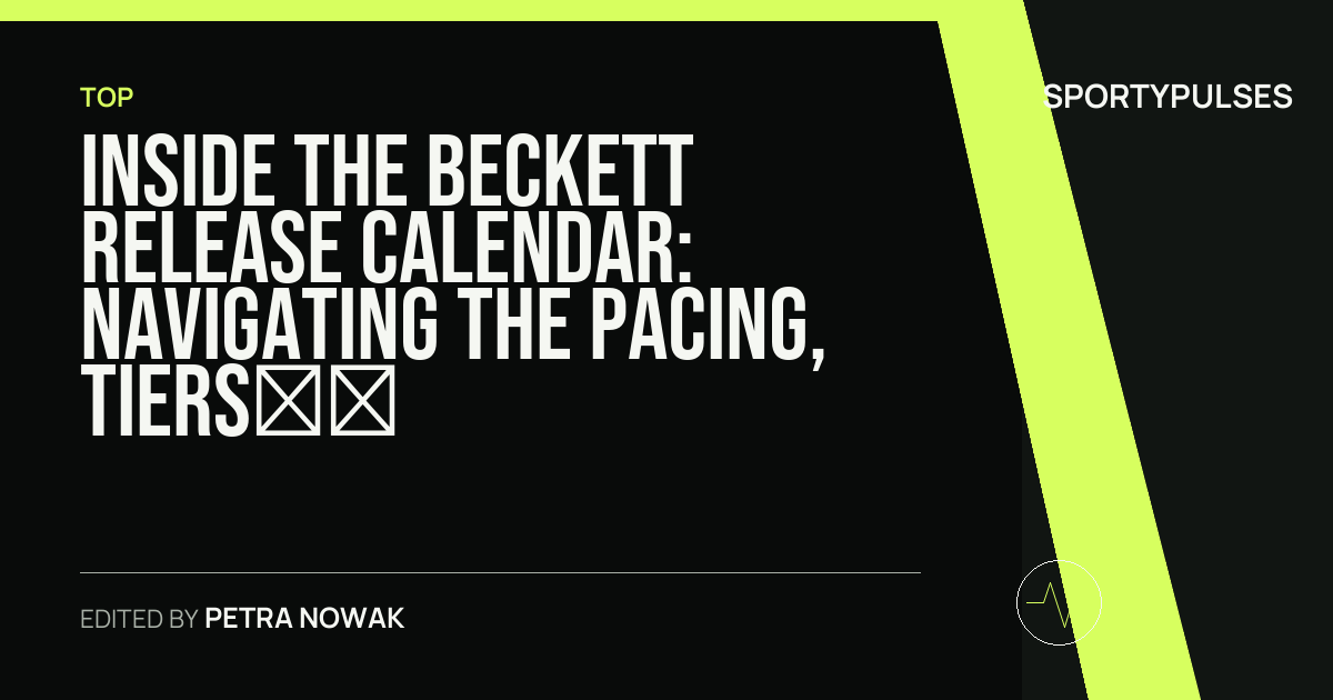 SportyPulses story card for Inside the Beckett Release Calendar: Navigating the Pacing, Tiers, and Architecture of Sports Card Drops
