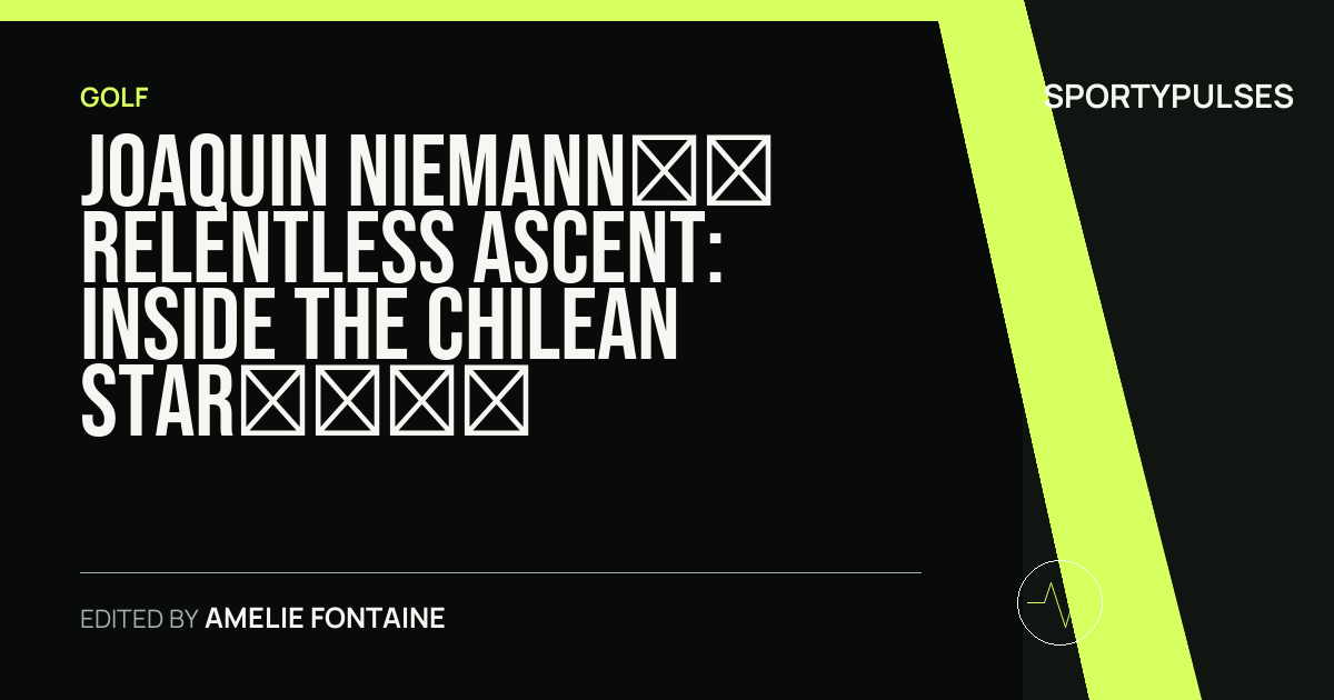 Image accompanying coverage of Joaquin Niemann’s Relentless Ascent: Inside the Chilean Star’s Early-Season LIV Golf Dominance