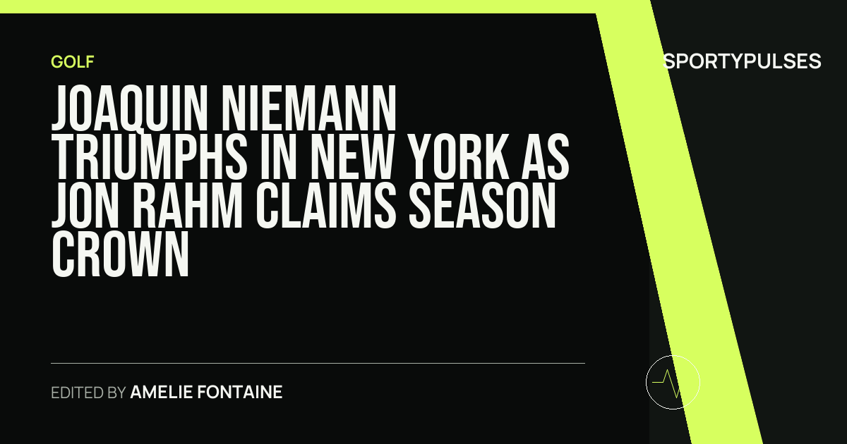 Image accompanying coverage of Joaquin Niemann Triumphs in New York as Jon Rahm Claims Season Crown