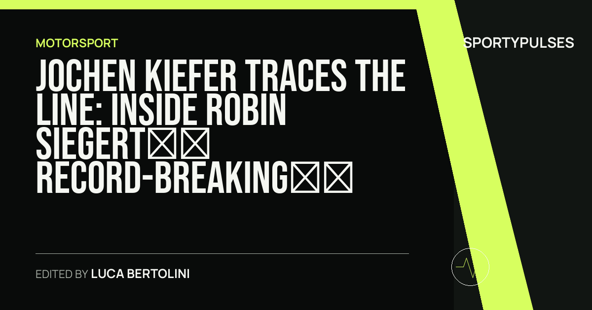 SportyPulses story card for Jochen Kiefer Traces the Line: Inside Robin Siegert’s Record-Breaking Ascent