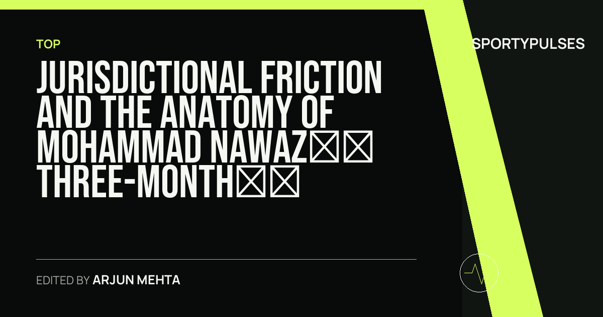 Image accompanying coverage of Jurisdictional Friction and the Anatomy of Mohammad Nawaz’s Three-Month Doping Ban