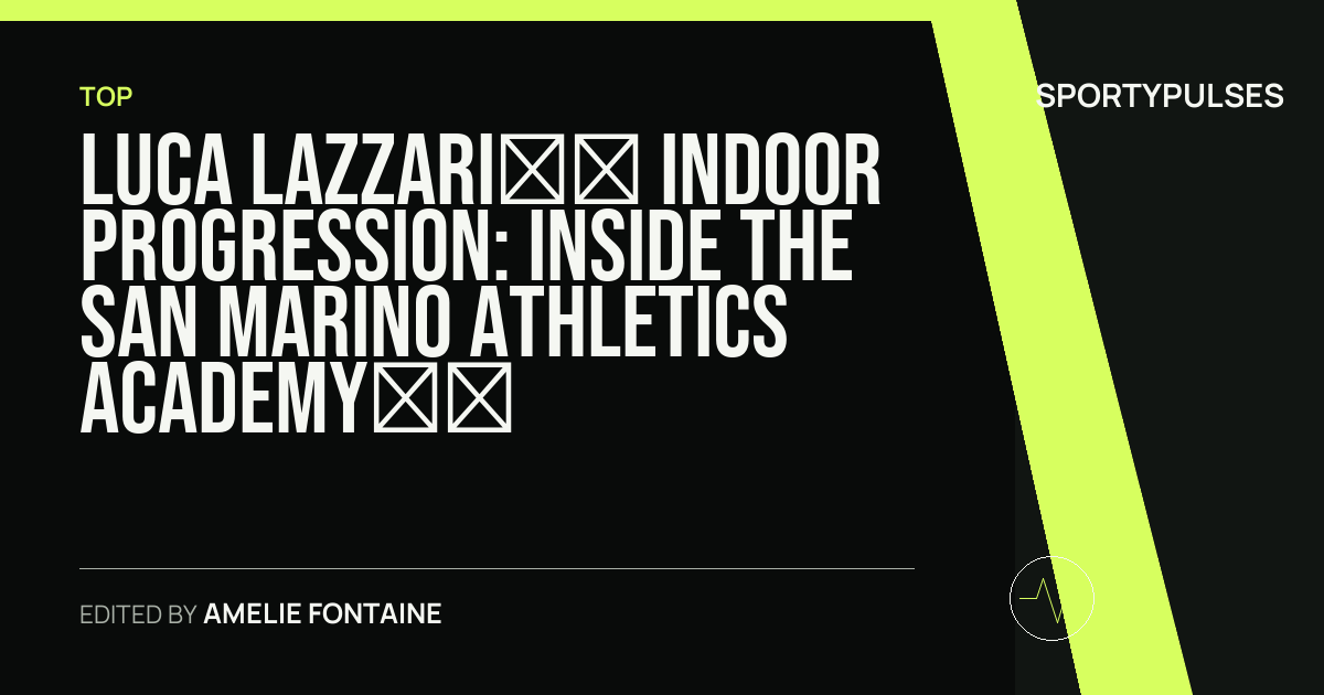 Image accompanying coverage of Luca Lazzari’s Indoor Progression: Inside the San Marino Athletics Academy Milestone
