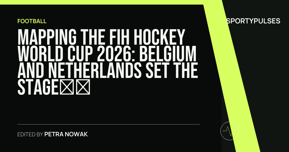 SportyPulses story card for Mapping the FIH Hockey World Cup 2026: Belgium and Netherlands Set the Stage for Global Supremacy