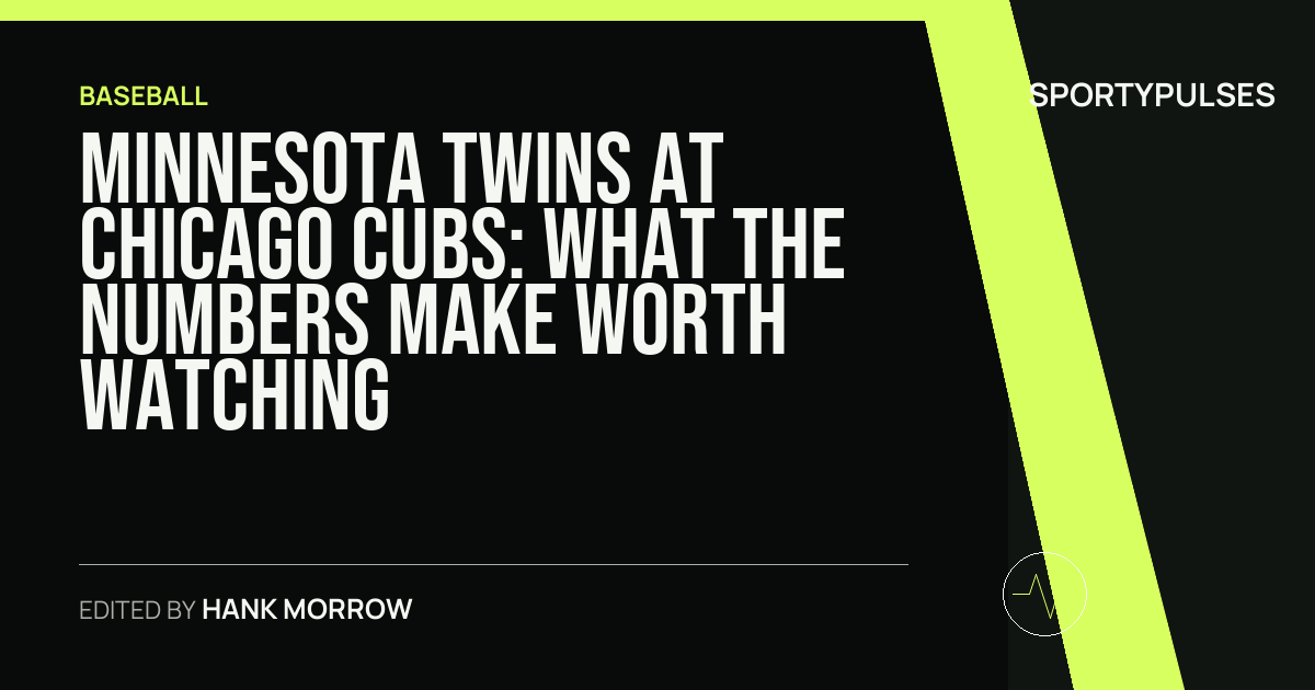 Minnesota Twins at Chicago Cubs: what the numbers make worth watching