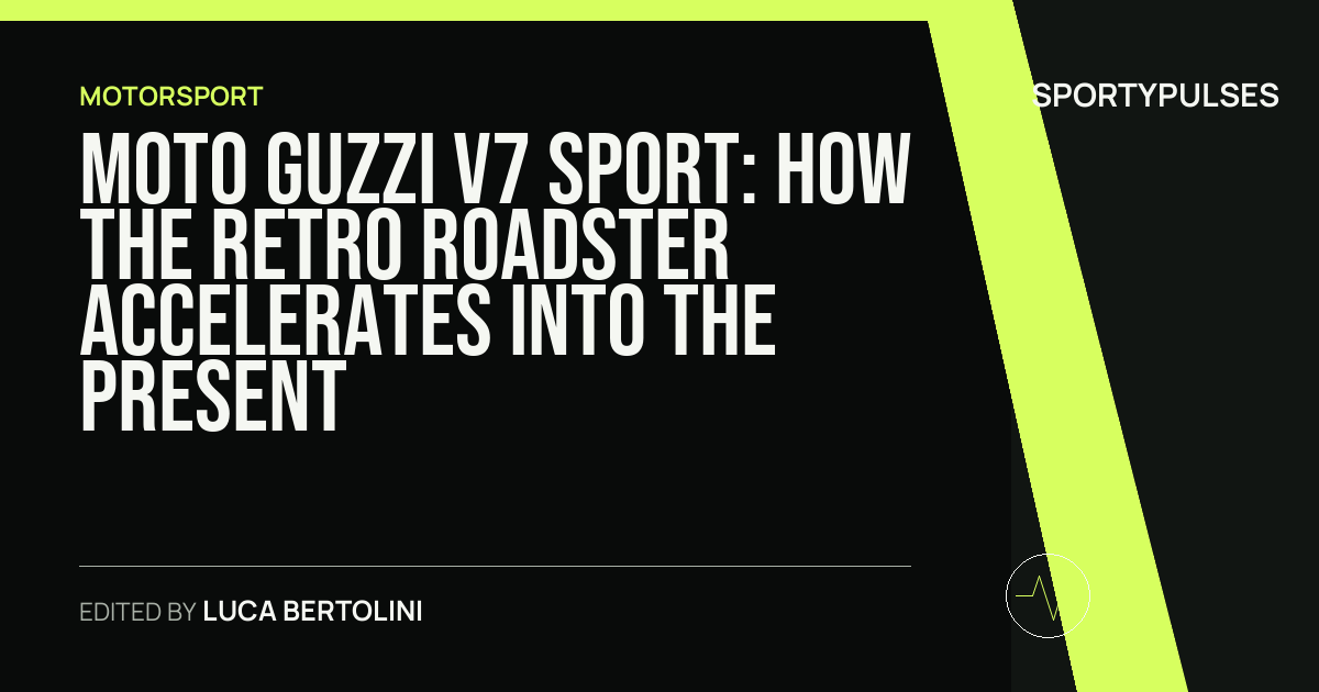 SportyPulses story card for Moto Guzzi V7 Sport: How the Retro Roadster Accelerates Into the Present
