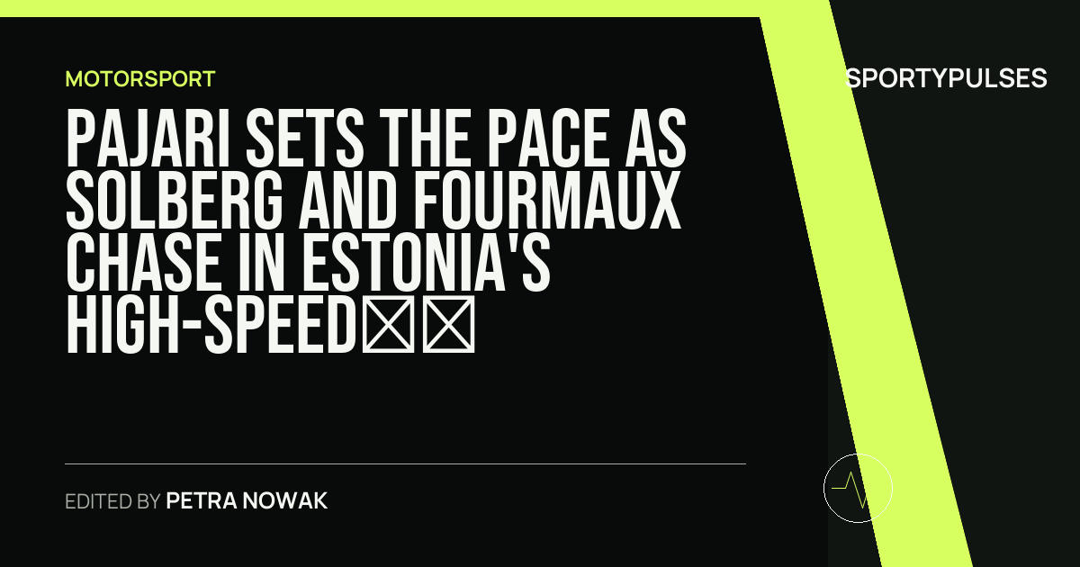 Image accompanying coverage of Pajari Sets the Pace as Solberg and Fourmaux Chase in Estonia's High-Speed Shakedown