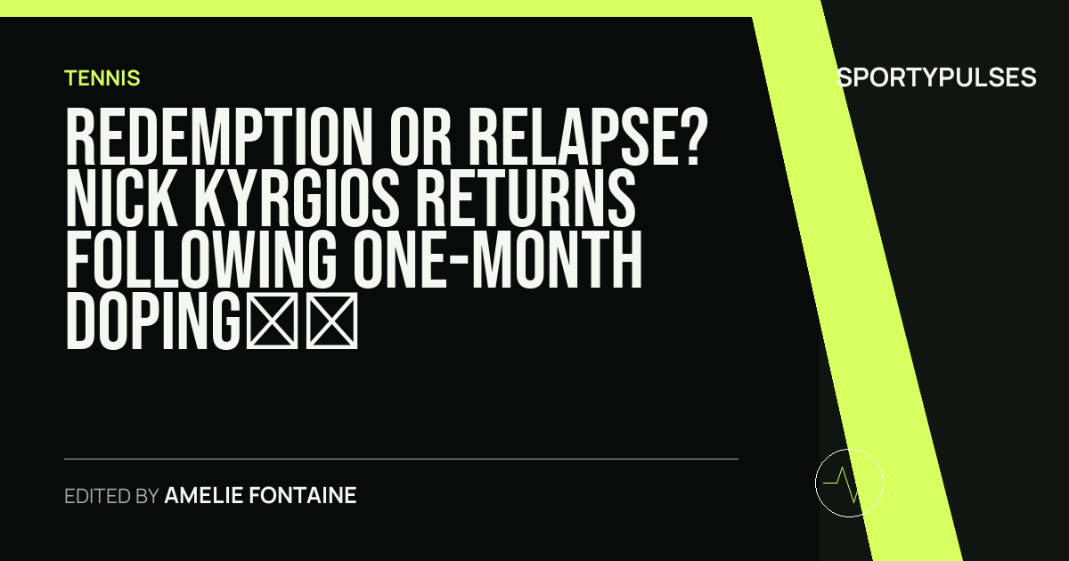 SportyPulses story card for Redemption or Relapse? Nick Kyrgios Returns Following One-Month Doping Ban
