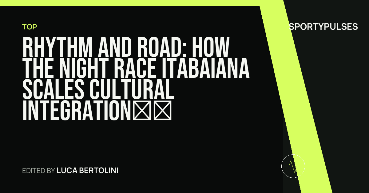 SportyPulses story card for Rhythm and Road: How the Night Race Itabaiana Scales Cultural Integration in Sergipe