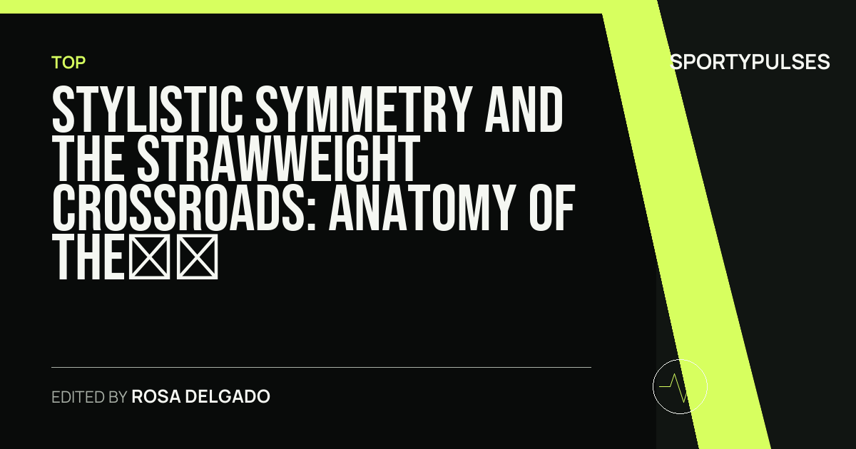 SportyPulses story card for Stylistic Symmetry and the Strawweight Crossroads: Anatomy of the UFC 330 Co-Main Event