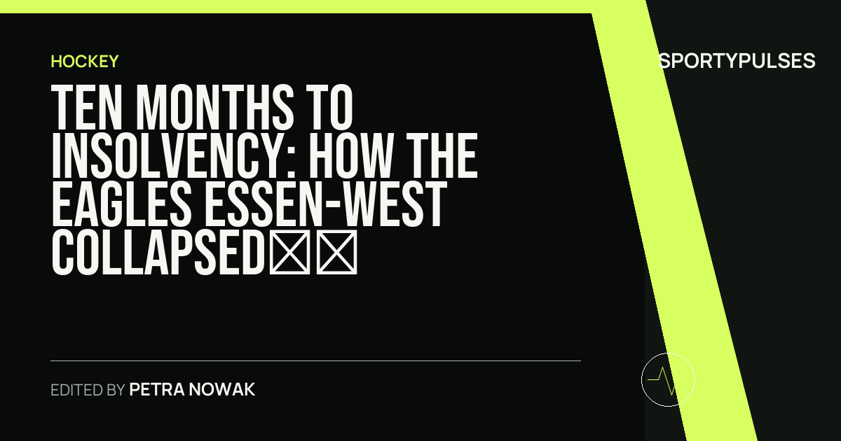 SportyPulses story card for Ten Months to Insolvency: How the Eagles Essen-West Collapsed Under the Weight of History and Management