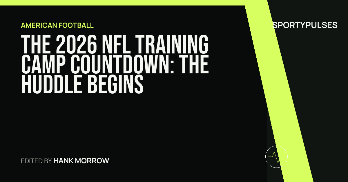 Image accompanying coverage of The 2026 NFL Training Camp Countdown: The Huddle Begins