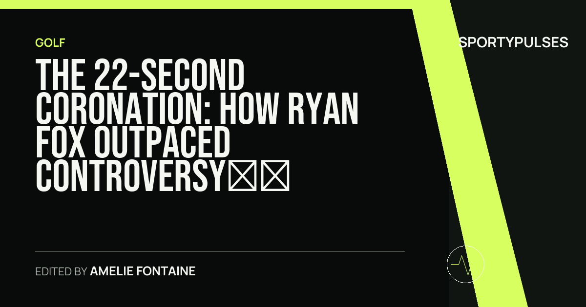 SportyPulses story card for The 22-Second Coronation: How Ryan Fox Outpaced Controversy to Claim The Open