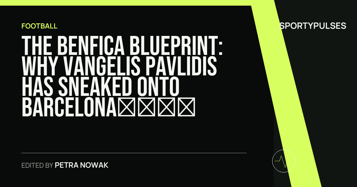SportyPulses story card for The Benfica Blueprint: Why Vangelis Pavlidis Has Sneaked Onto Barcelona’s Tactical Radar