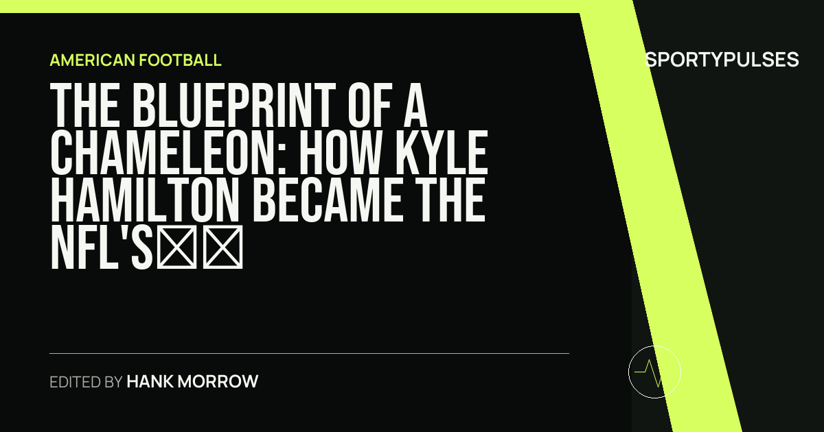 Image accompanying coverage of The Blueprint of a Chameleon: How Kyle Hamilton Became the NFL's Uncontested Safety Standard