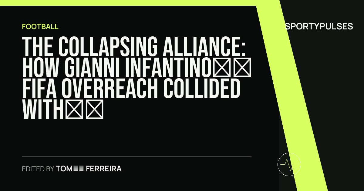 Image accompanying coverage of The Collapsing Alliance: How Gianni Infantino’s FIFA Overreach Collided with Donald Trump’s Cold Shoulder