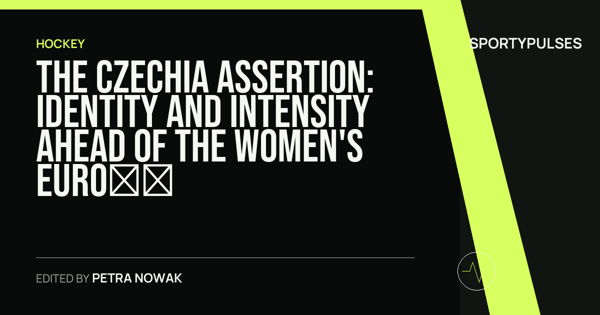 SportyPulses story card for The Czechia Assertion: Identity and Intensity Ahead of the Women's Euro Hockey Tour