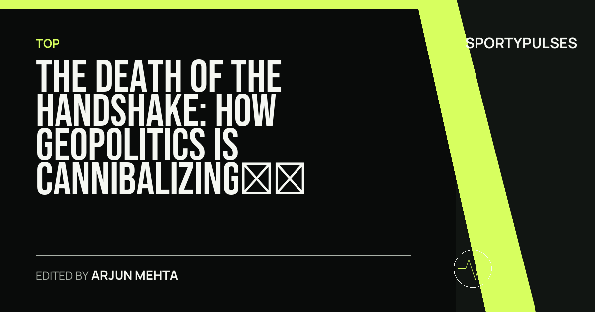 SportyPulses story card for The Death of the Handshake: How Geopolitics is Cannibalizing the India-Pakistan Rivalry