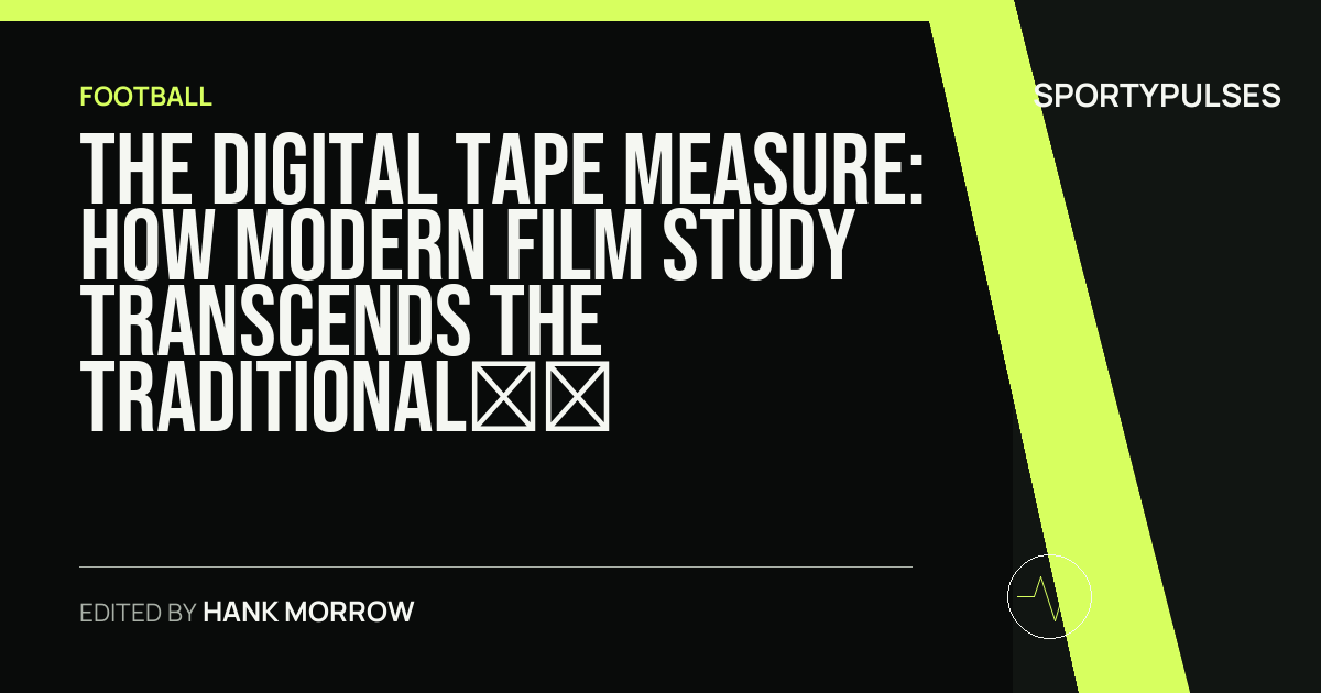 SportyPulses story card for The Digital Tape Measure: How Modern Film Study Transcends the Traditional Board Room