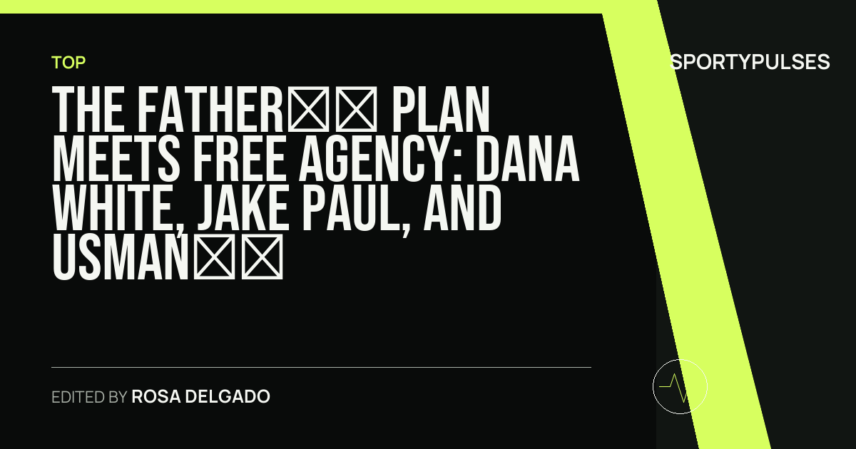 SportyPulses story card for The Father’s Plan Meets Free Agency: Dana White, Jake Paul, and Usman Nurmagomedov’s Next Move