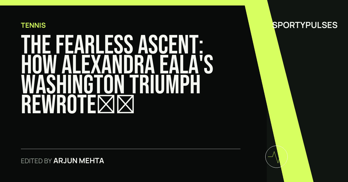 Image accompanying coverage of The Fearless Ascent: How Alexandra Eala's Washington Triumph Rewrote the WTA Landscape