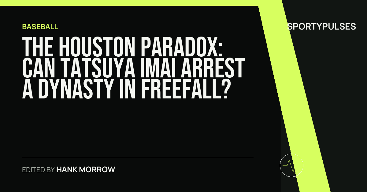 SportyPulses story card for The Houston Paradox: Can Tatsuya Imai Arrest a Dynasty in Freefall?
