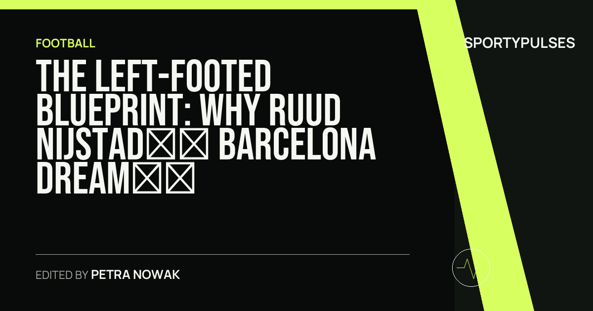 SportyPulses story card for The Left-Footed Blueprint: Why Ruud Nijstad’s Barcelona Dream Remains Alive After Twente Extension